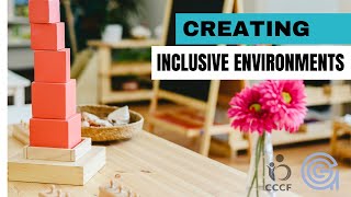 Creating Inclusive Environments