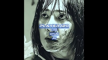 Strongest Hider - Player 120 (Cho Hyun-ju) Edit [Squid Game Edit] - NinjaZX777