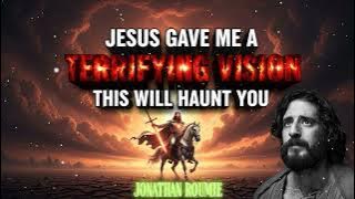 The REAL Way Jesus Will Return (It's NOT What You Think) | Jonathan Roumie's Terrifying Vision