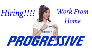 Progressive is hiring!!!!! WORK FROM HOME