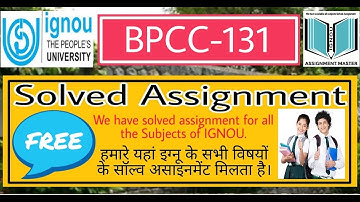 BPCC 131 Solved Assignment 2020   BPCC 131 Foundations of Psychology Solved Assignment 2019   2020