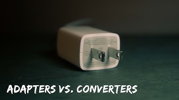 The Adapter vs. Converter - What You Need To Know