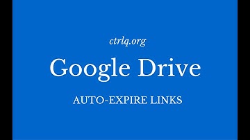 Set Auto Expiration Dates for Google Drive Files