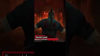 NEW ON SCREEN: Secret Level