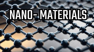 Nanomaterials: The Tiny Building Blocks Revolutionizing Technology
