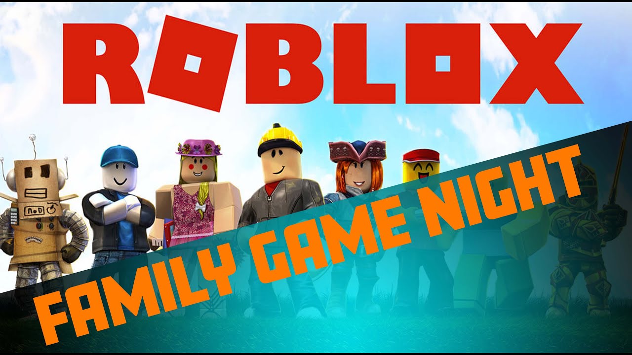 Family Game Night Roblox - YouTube