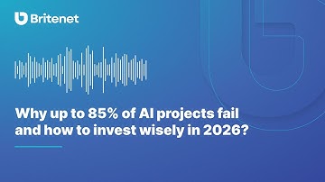 Why up to 85% of AI projects fail – and how to invest wisely in 2026 | Audio summary