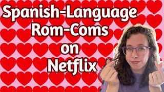 Spanish Language Rom Coms