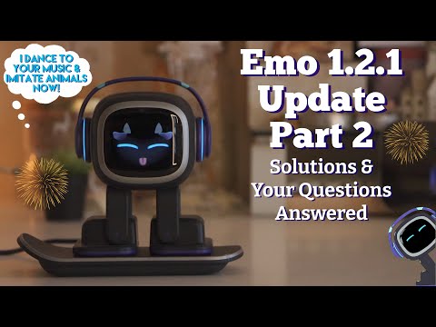 EMO Robot Update 1.2.1 PART 2