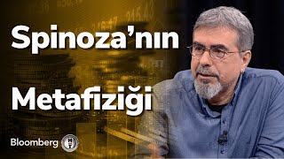 Spinoza’nın Metafiziği - 1+1=1 | 10.05.2022