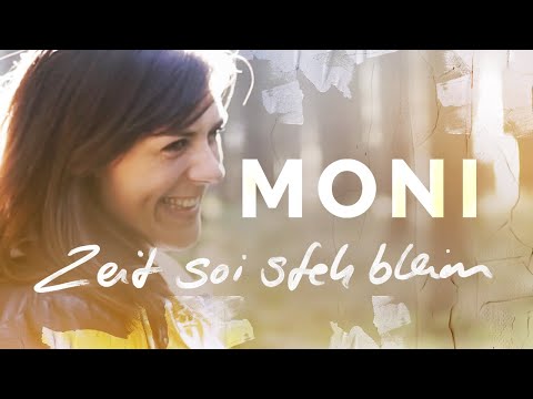 Mira MONI ft. WERNER SCHMIDBAUER - Zeit soi steh bleim (official Video) en YouTube