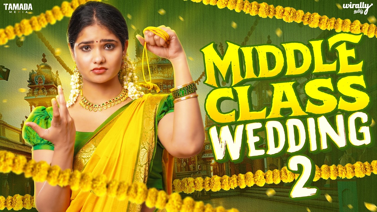 Middle Class Wedding 💰💍👰 || Part - 02 || Ft.Mahima || Tamada Media