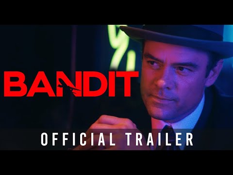 Bandit | Official Hd International Trailer | Starring Josh Duhamel, Mel Gibson, And Elisha Cuthbert