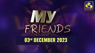 MY FRIENDS 2023-12-03