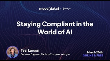 Staying Compliant in the World of AI | Move(data) 2025