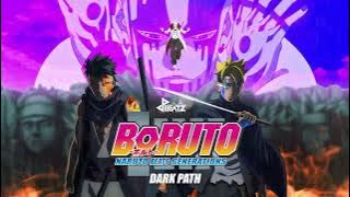 Dark Path - Boruto: Naruto Beats Generations | Boruto OST | Boruto Soundtracks | Boruto Remix