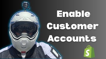 How to Enable Customer Accounts in Shopify in Under a Minute   2025