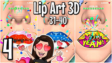 Lip Art 3D Gameplay Walkthrough Part 4 | Level 31 - 40