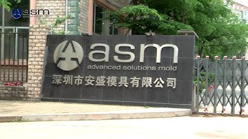 ASM (Advanced Solutions Mold Shenzhen Ltd) - Video presentation