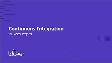 Continuous Integration Demo for Looker Projects