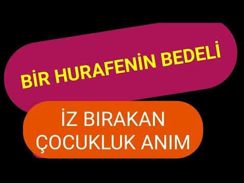 Bir Hurafenin Bedeli (Bir Çocukluk Anım)