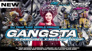 DJ TRAP BATTLE GANGSTA X CAROUSEL ‼️ MIDDLE TULUP ANTI KETULUP NEW 2025‼️COCOK BUAT CEK SOUND BATTLE