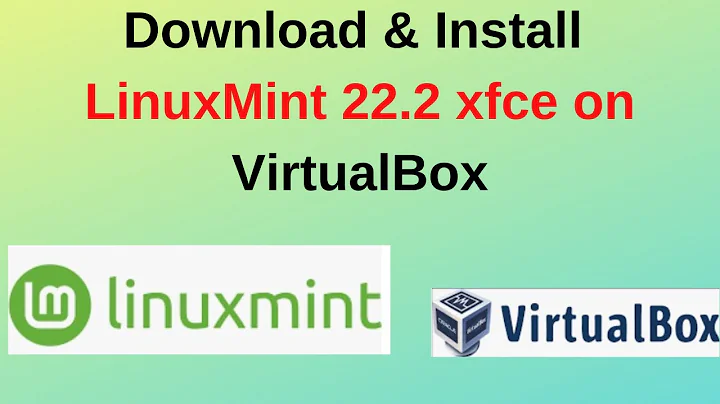 Download & Install Linux Mint 22.2 (Zara) XFCE on VirtualBox 🐧 | Step-by-Step Guide 2025!