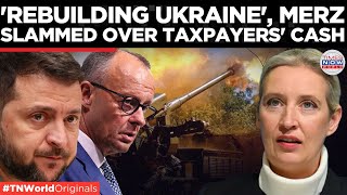 MERZ UNDER FIRE FOR HELPING UKRAINE: 'First Ukraine, Now Gaza' AfD Rips Into Merz Over Taxpayer Fund