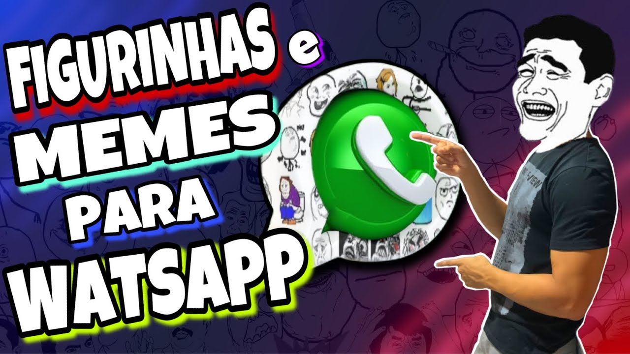 COMO CRIAR MEMES e FIGURINHAS para o WATSAPP - YouTube