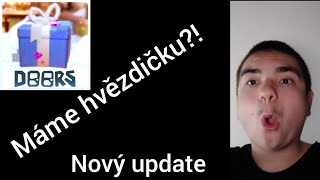 Máme hvězdičku?!😱 Nový update?! Doors # 40