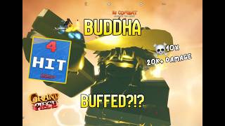 [GPO] THIS BUFF MADE BUDDHA DANGEROUS