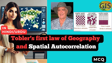 Tobler’s first law of Geography and Spatial Autocorrelation in HINDI/URDU