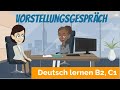 Deutsch lernen B2, C1 | ein Vorstellungsgespräch führen | Haupt- und Nebensätze | Satzbau