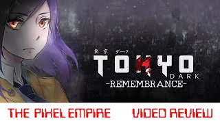 Tokyo Dark -Remembrance- (PS4) - Review