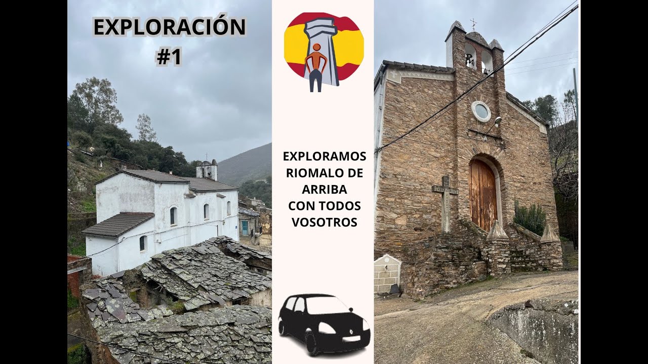 EXPLORACIÓN #1 RIOMALO DE ARRIBA EN LAS HURDES