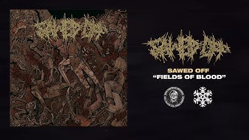 SAWED OFF (US) - FIELDS OF BLOOD (EP) - Iron Fortress Records 2025