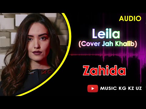 Zahida - Leila