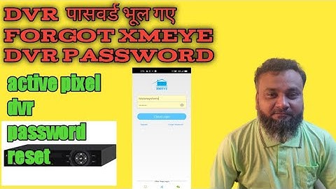 xmeye dvr password reset | active pixel dvr password reset