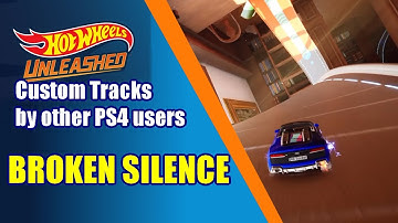 Hot Wheels Unleashed Custom Tracks (PS4): Broken Silence by arcadepacman