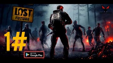 Lost Future Open Wold Survival Gameplay (Android, iOS) - Part 1