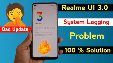 Realme UI 3.0 System Lagging Problem Solve | How To Solve System Laging Problem In Realme