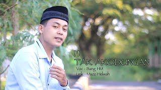 LAGU MADURA | TAK AKODUNGAN