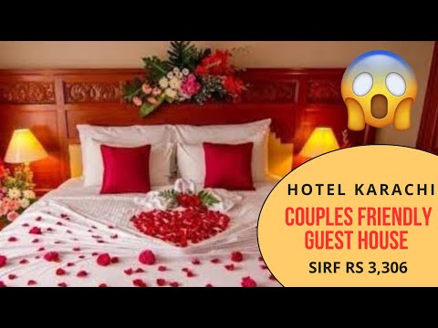 Couples Friendly Guest House - Hotel Karachi | Price | Location | Contact | Facilities | Reviews