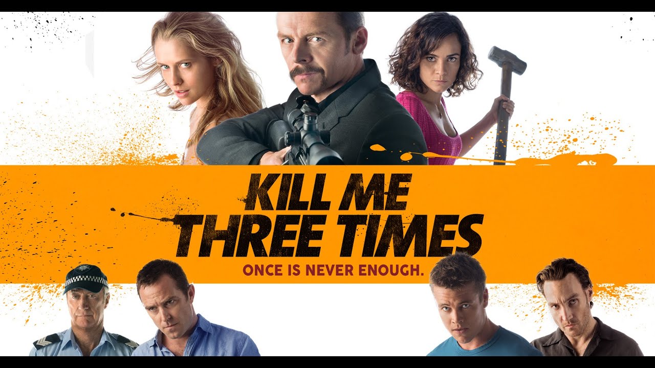 مشاهدة فيلم Kill Me Three Times 2014 مترجم