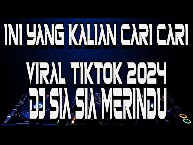 Dj Salah Ku Di Mana Membuatmu Kecewa | Sia Sia Merindu ( Aprilian ) Tiktok Viral 2023 Slow Bass class=