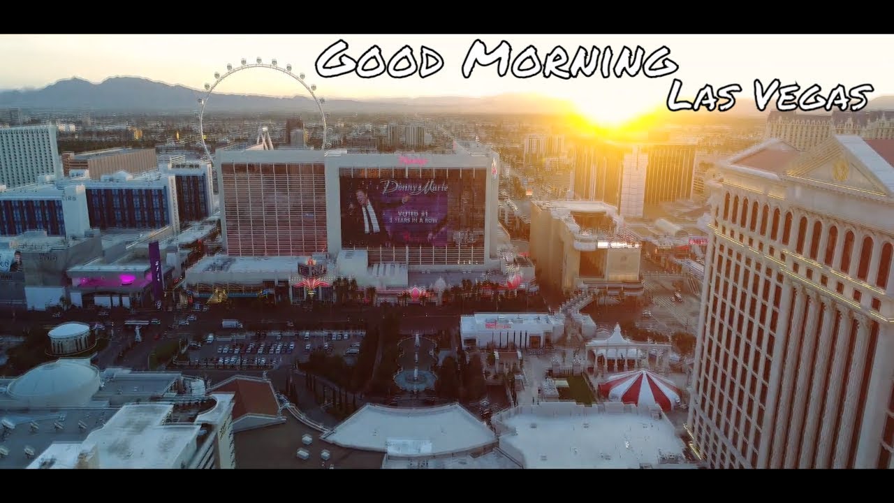 Beautiful Morning In Las Vegas — Cinematic Video YouTube Beautiful Morning In Las Vegas — Cinematic Video YouTube
