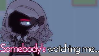 Somebodys Watching Me.. Susie, Samantha And Jeremy F. Fnaf Au X Gacha Meme