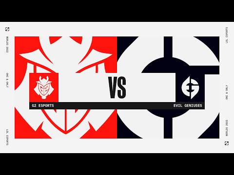 G2 ESPORTS VS EVIL GENIUSES - GRUPOS 6 - WORLDS - 2022 - LEAGUE OF LEGENDS