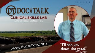 DocTalk Ep 240 - Clinical Skills Lab at Iowa State University