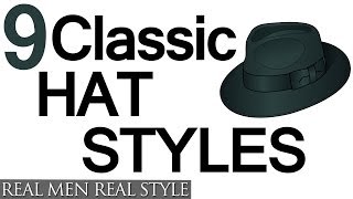 9 Classic Hat Style For Men  Why Wear Mens Hats  How To Buy Men's Headwear